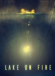 Озеро в огне (2016)
